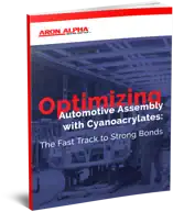 Optimizing Automotive Assembly With Cyanoacrylates: The Fast Track to Strong Bonds