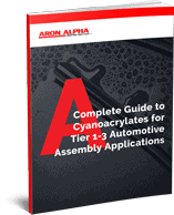 A Complete Guide to Cyanoacrylates for Tier 1-3 Automotive Assembly Applications
